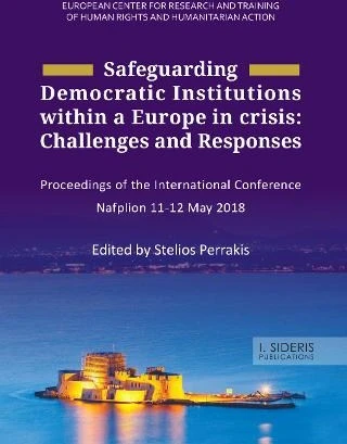 safeguarding-democratic-institutions-within-a-europe-in-crisis-challenges-and-responses